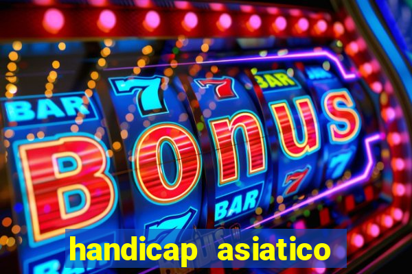 handicap asiatico 0.0 -0.5